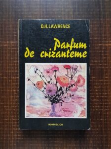 D. H. Lawrence - Parfum de crizanteme