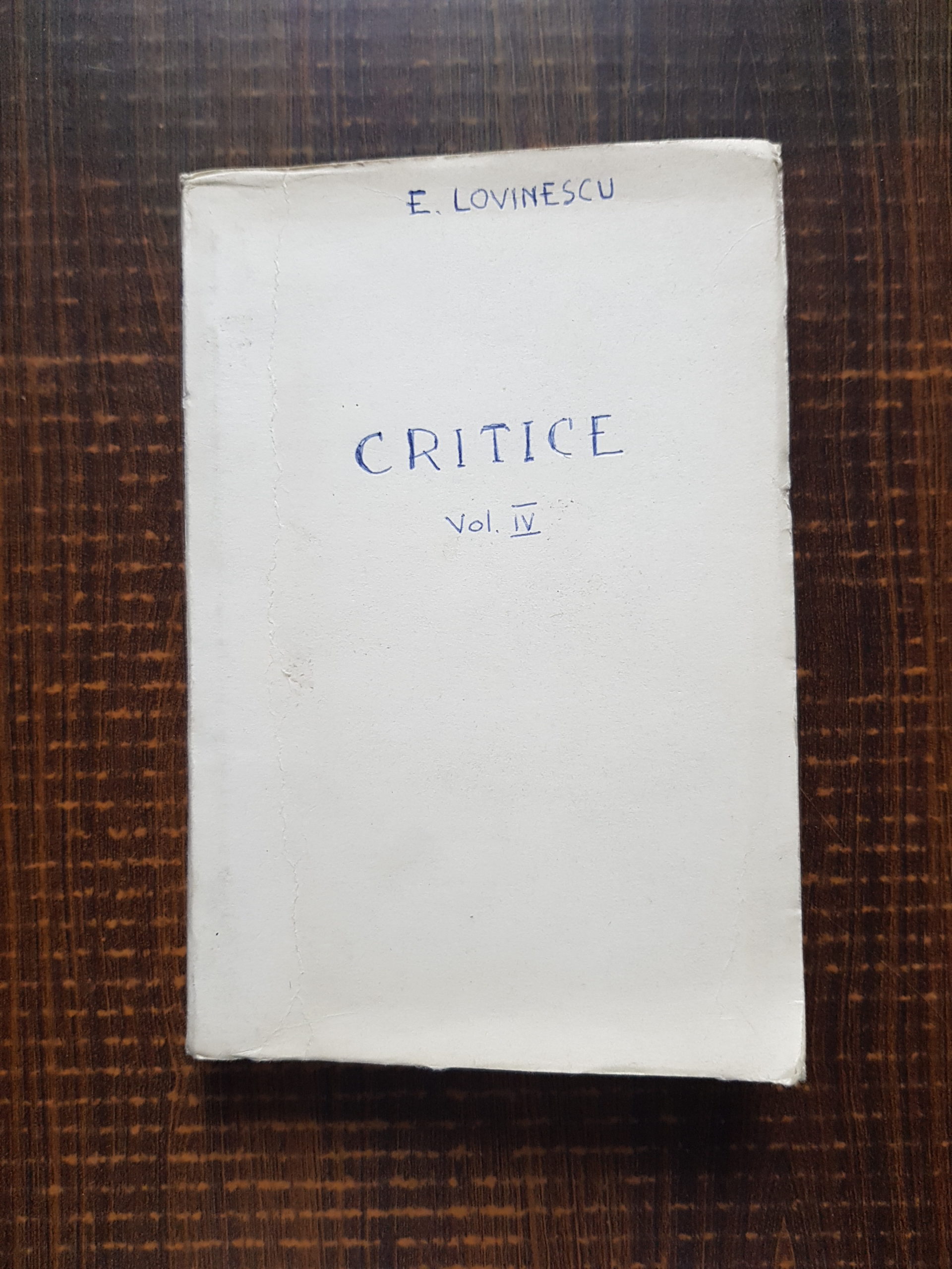 E. Lovinescu – Critice volumul 4 (1916)