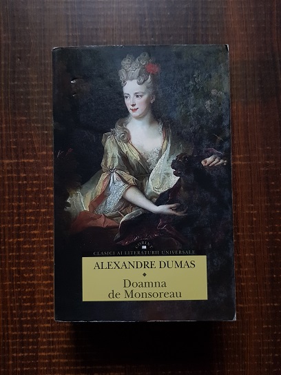 Alexandre Dumas - Doamna de Monsoreau