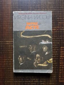 Virginia Woolf - Intre acte