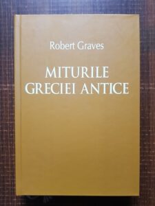 Robert Graves - Miturile Greciei Antice