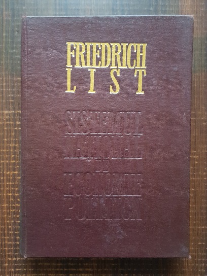 Friedrich List – Sistemul national de economie politica