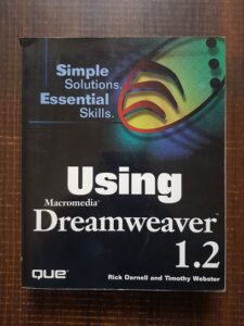 Rick Darnell, Timothy Webster - Using Macromedia Dreamweaver 1.2