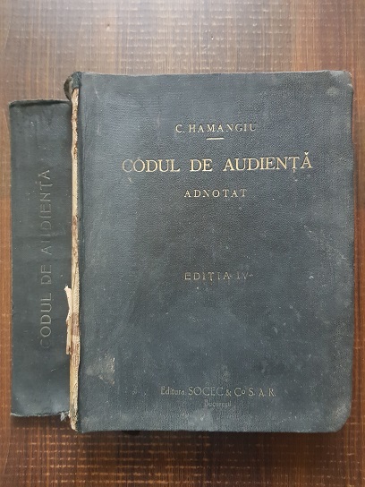 C. Hamangiu – Codul de Audienta adnotat (1938, editia a IV-a)