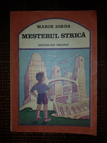 Marin Iorda – Mesterul strica