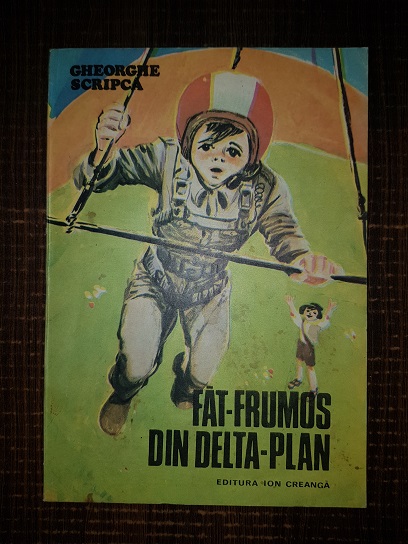 Gheorghe Scripca – Fat-Frumos din delta-plan