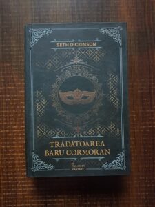 Seth Dickinson - Tradatoarea Baru Cormoran