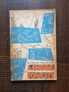 Mioara Cremene - Livada cu povesti