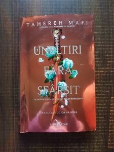 Tahereh Mafi - Uneltiri fara sfarsit. Al doilea volum al seriei un regat intretesut