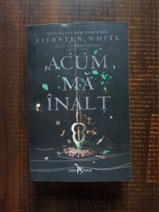 Kiersten White - Saga cuceritorului, partea a II-a. Acum ma inalt