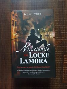 Scott Lynch - Minciunile lui Locke Lamora
