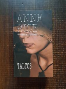 Anne Rice - Taltos