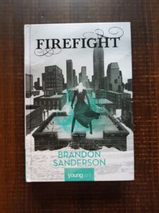 Brandon Sanderson - Firefight