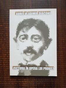 Aurel Vladimir Diaconu - Pictura in opera lui Proust