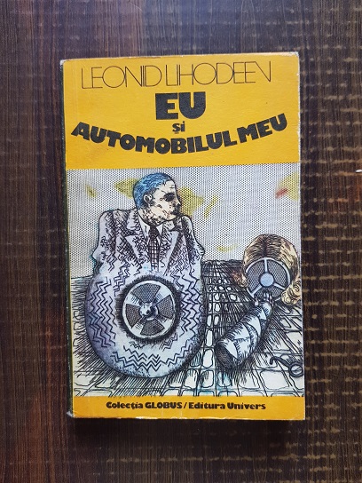 Leonid Lihodeev – Eu si automobilul meu