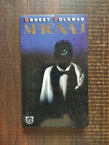 Ernest Volkman - Spionaj