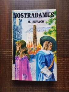 Michel Zevaco - Nostradamus