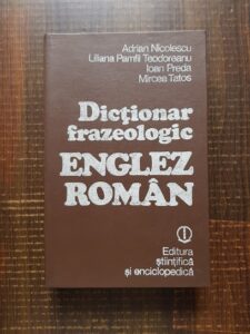 Adrian Nicolescu - Dictionar frazeologic Englez-Roman