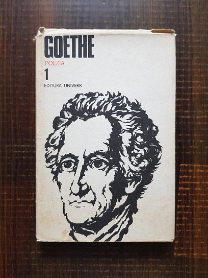 Goethe – Opere, volumul 1