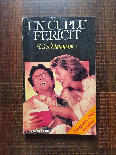 W. Somerset Maugham – Un cuplu fericit