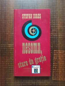 Stefan Iures - Nesomn, Stare De Gratie