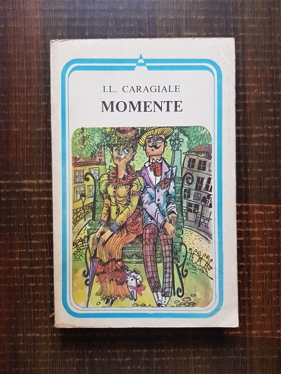 Ion Luca Caragiale – Momente