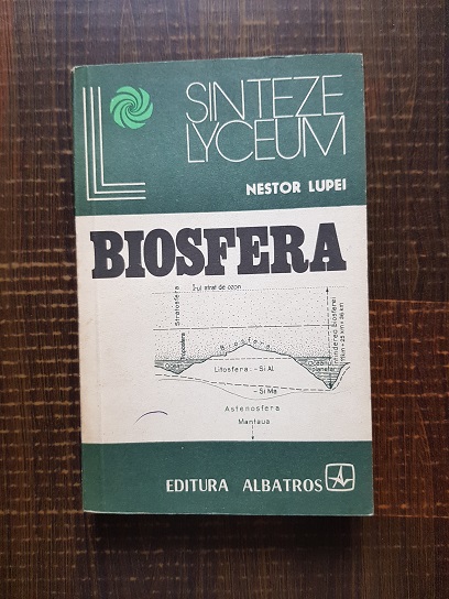 Nestor Lupei – Biosfera