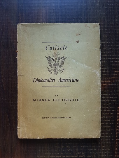 Mihnea Gheorghiu – Culisele diplomatiei americane si legea Taft-Hartley (1948)