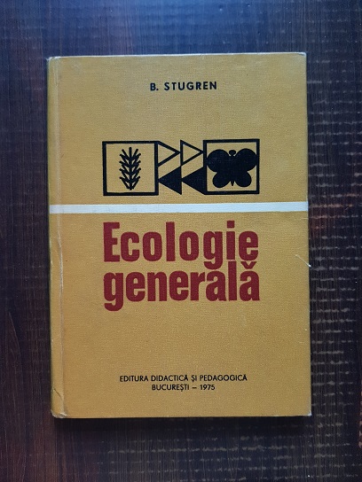 Bogdan Stugren – Ecologie generala