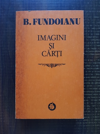 B. Fundoianu – Imagini si carti