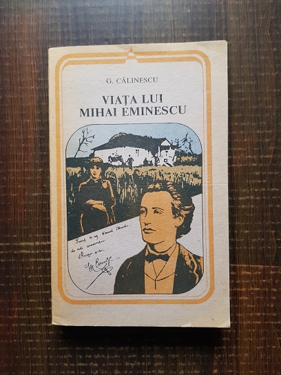 George Calinescu – Viata lui Mihai Eminescu