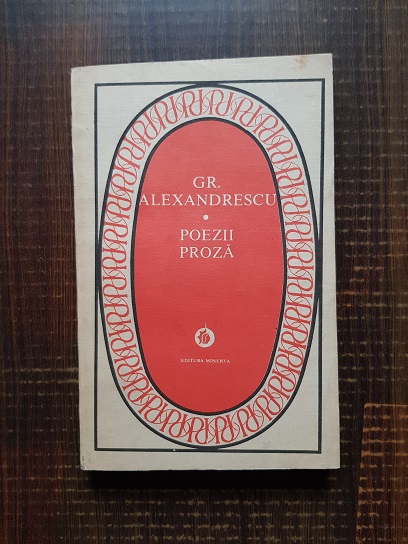 Grigore Alexandrescu – Poezii. Proza