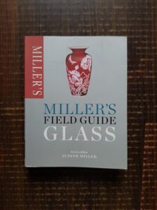 Judith Miller - Miller's field guide glass