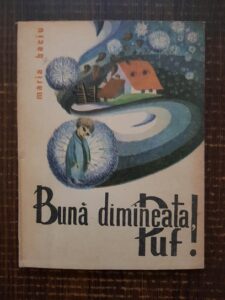 Maria Baciu - Buna dimineata, Puf!