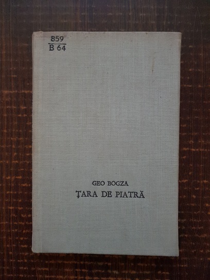 Geo Bogza – Tara de piatra