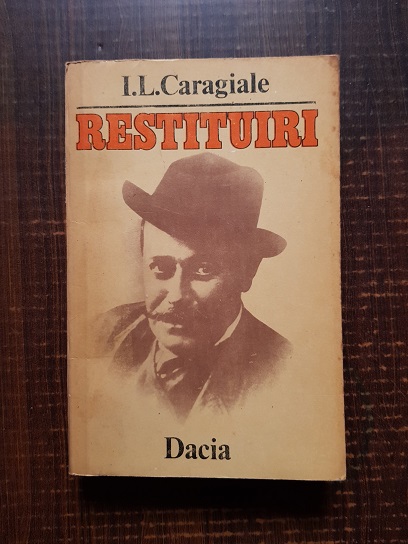 Ion Luca Caragiale - Restituiri