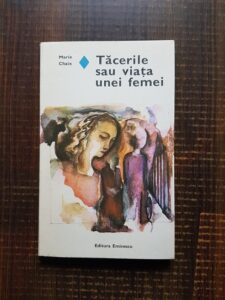 Marie Chaix - Tacerile sau viata unei femei