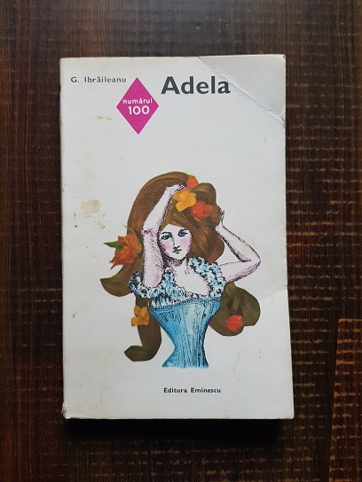 Garabet Ibraileanu - Adela