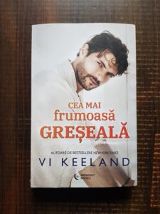 Vi Keeland - Cea mai frumoasa greseala