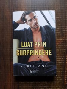 Vi Keeland - Luat prin surprindere