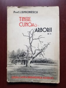 I. Simionescu - Tinere, cunoaste-ti arborii (1943)