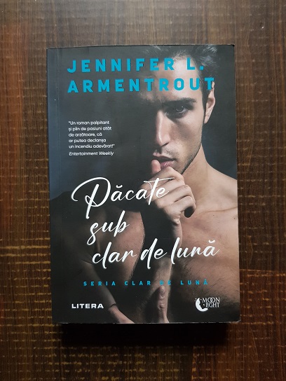 Jennifer L. Armentrout - Pacate sub clar de luna