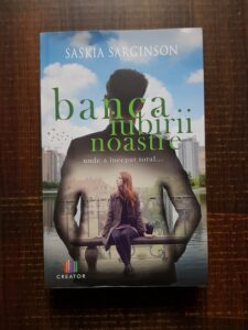 Saskia Sarginson - Banca iubirii noastre