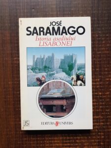 Jose Saramago - Istoria asediului Lisabonei