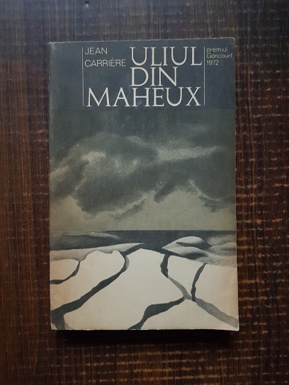 Jean Claude Carriere – Uliul din Maheux