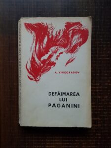 A. Vinogradov - Defaimarea lui Paganini
