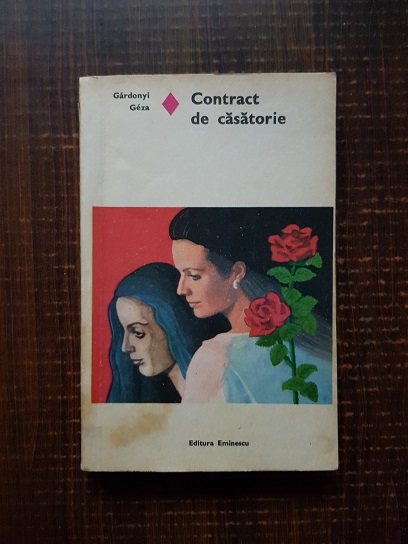 Gardonyi Geza - Contract de casatorie