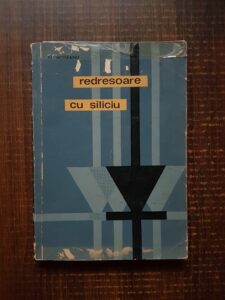 Al. Moseanu - Redresoare cu siliciu (1966)