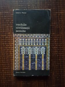 Sabatino Moscati - Vechile civilizatii semite