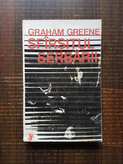 Graham Greene – Sfarsitul serbarii